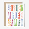 Mother, Madre, Mama!! Card
