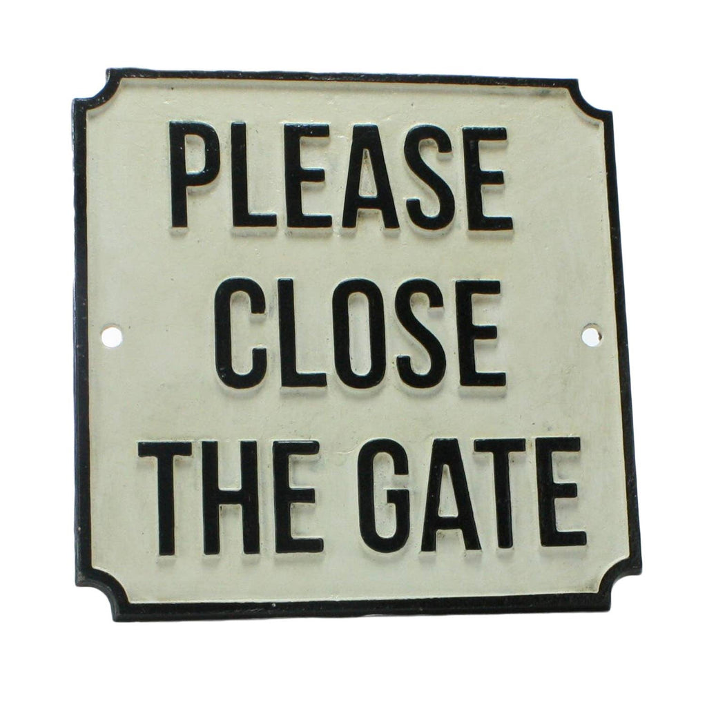 Please Close The Gate - Cast Iron Sign